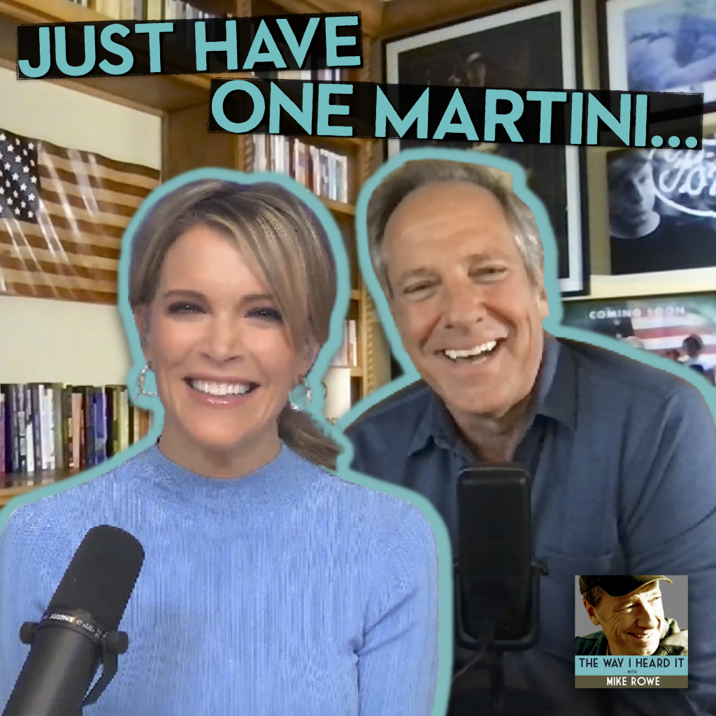 megyn-kelly-and-the-irish-goodbye-ep-297-mike-rowe